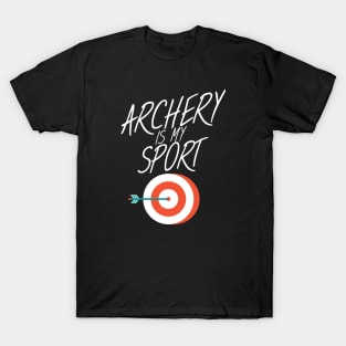 Archery is my sport T-Shirt